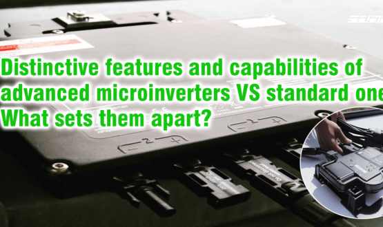 Distinctive features and capabilities of advanced microinverters vs. standard ones? What sets them apart?